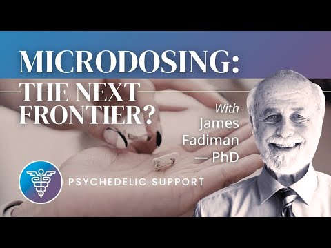 Microdosing Pioneer Dr James Fadiman: New Psychedelic Frontiers