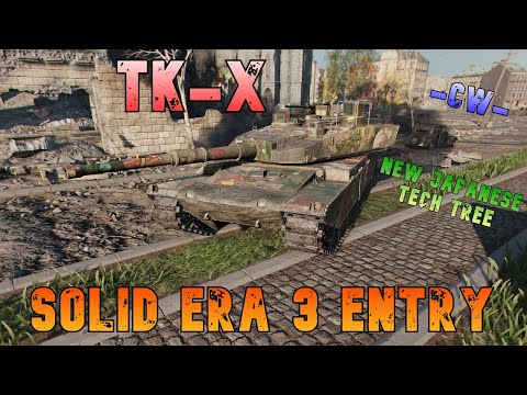 TK X Solid Era 3 Entry -CW- ll Wot Console - World of Tanks Modern Armor