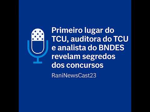 Primeiro lugar do TCU, auditora do TCU e analista do TCDF revelam segredos dos concursos | RaniNe...