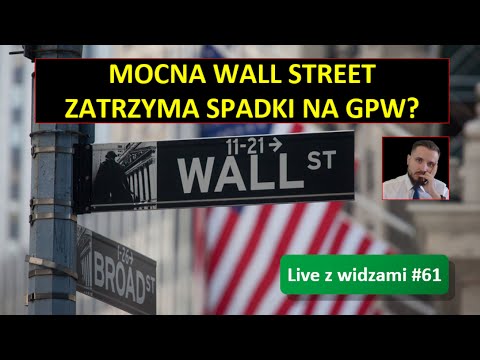 MOCNA WALL STREET ZATRZYMA SPADKI NA GPW?! Live z inwestorami #61