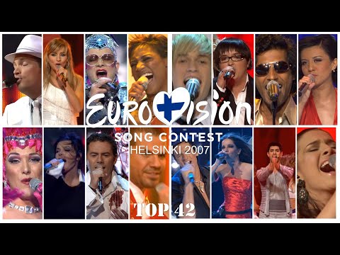 Eurovision 2007 Top 42 | Grand Final