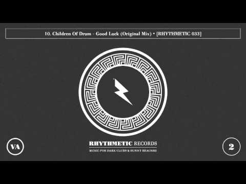 10. Children Of Drum - Good Luck (Original Mix) RH033VA2