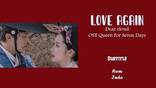 OST QUEEN FOR SEVEN DAYS_LOVE AGAIN_ DEAR CLOUD (ROM/IND)