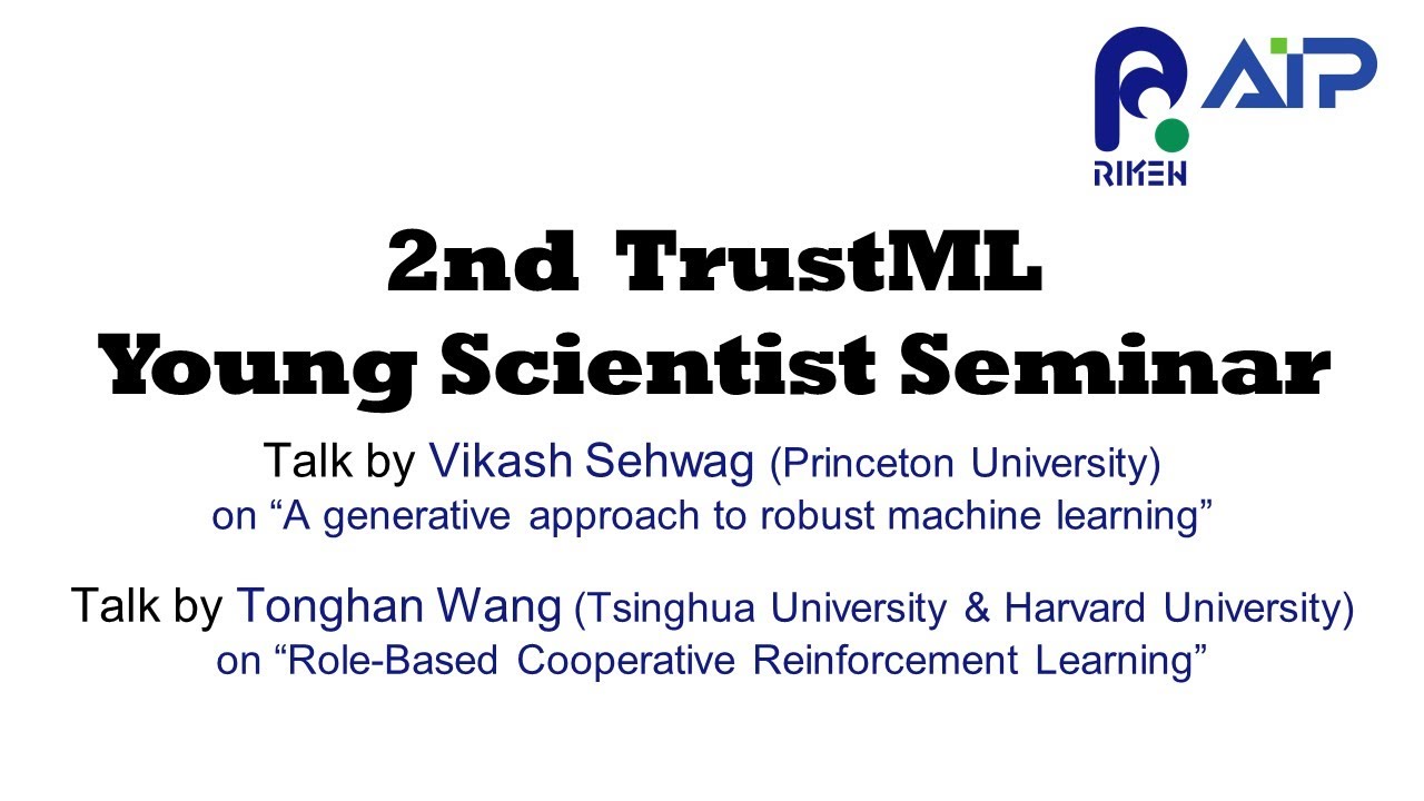TrustML Young Scientist Seminar #2 20220204 thumbnails