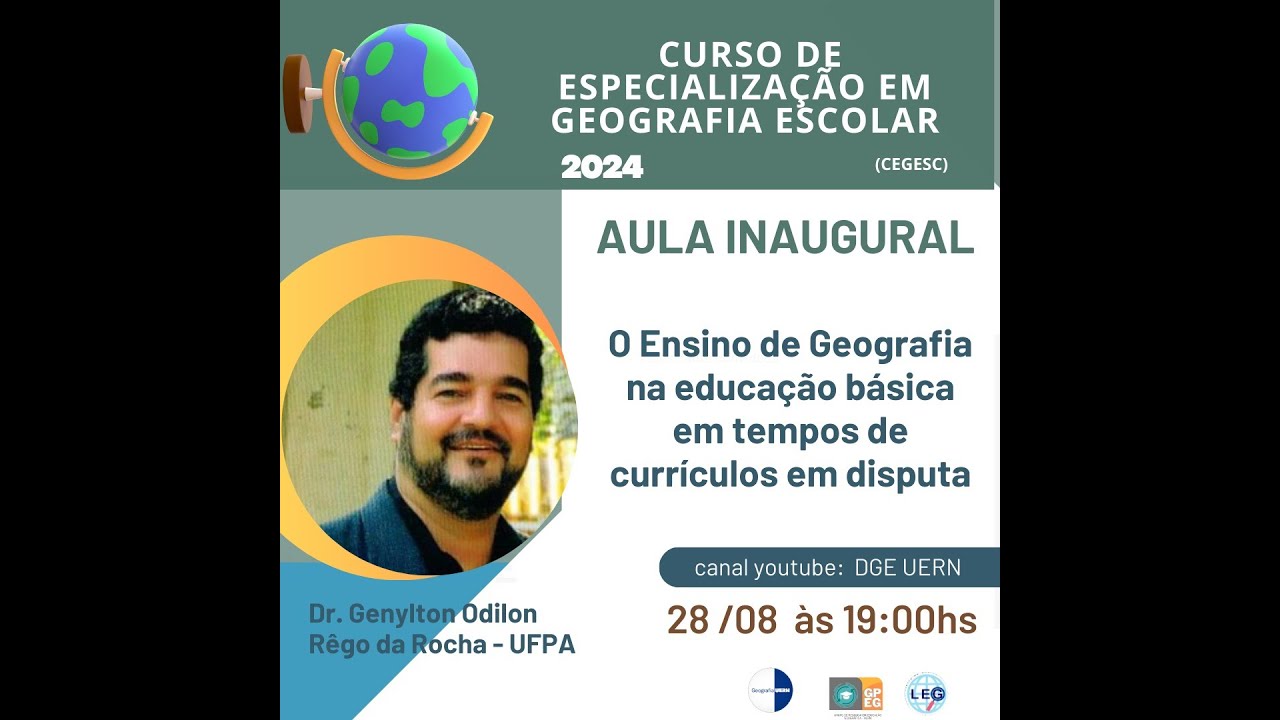 Aula Inaugural - Curso de Especialização em Geografia Escolar