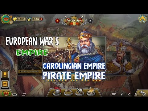 European War 5 : Empire Carolingian Empire - Pirate Empire