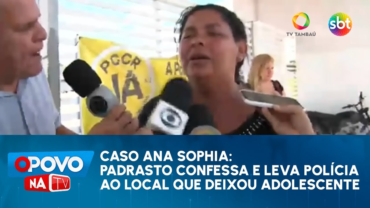 Caso Júlia: padrasto confessa e leva polícia ao local que deixou adolescente - O Povo na TV