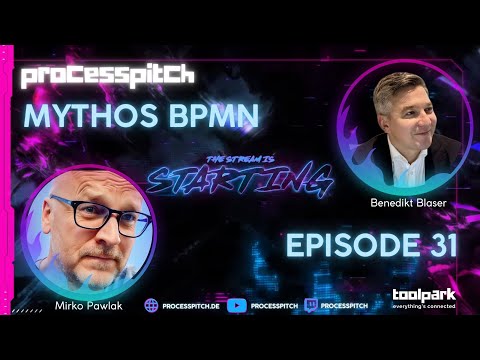 processpitch - EPISODE 31, Thema: MYTHOS BPMN 4