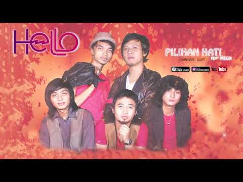 Hello - Pilihan Hati (feat. Mega) (Official Video Lyrics) #lirik