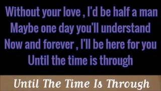 Five - Until The Time Is Through Lyrics