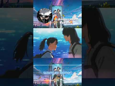 suzumi no tojimari 2022 top anime Hindi review#anime#suzumenotojimari