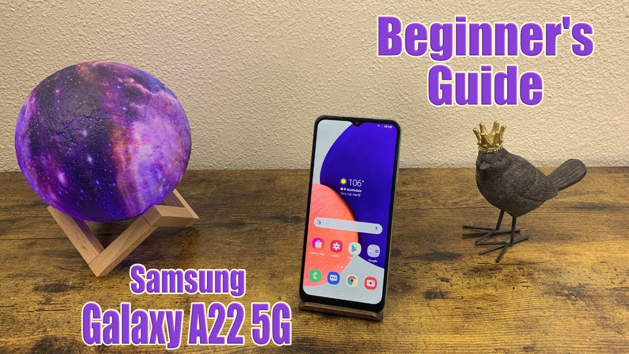 Samsung Galaxy A22 5G - Beginner's Guide