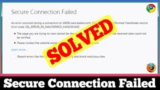 [FIXED] Error Secure Connection Failed All Browsers Problem