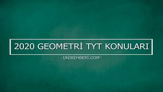 2020 TYT Geometri Konuları ve Soru Dağılımları (ÖSYM - MEB)