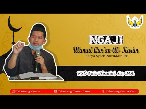 Ngaji Ulumul Qur’an Al- Karim #5