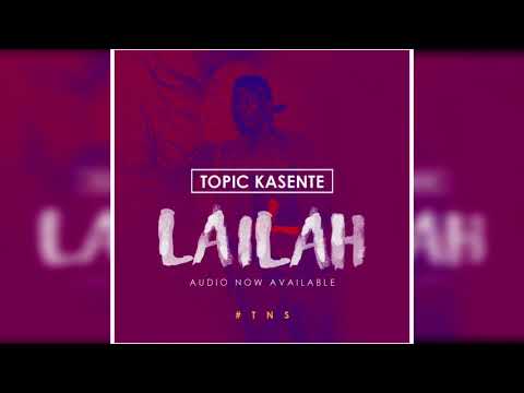Lailah - Topic Kasente (official Audio) #KaysamKumapeesa