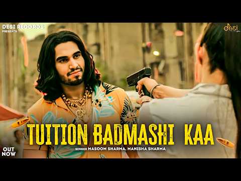 Tuition Badmashi Kaa — watch video