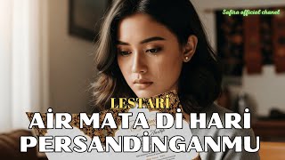 Download lagu Cover Lestari – Air Mata di Hari Persandinganmu mp3 Download lagu Cover Lestari – Air Mata di Hari Persandinganmu mp3