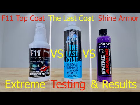 F11 Top Coat vs The Last Coat vs Shine Armor - In-depth Testing & Results!