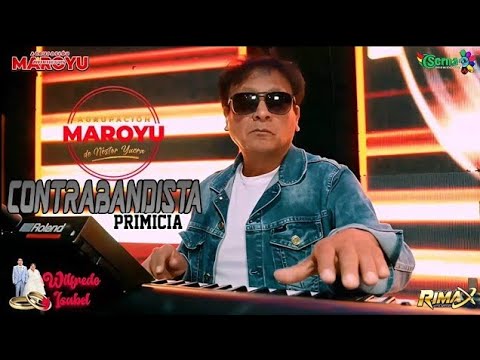 Maroyu de Nestor Yucra ▷ Contrabandista (Primicia 2025) © Oficial✓