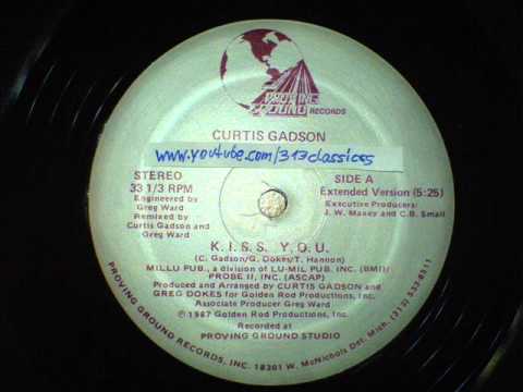 Curtis Gadson - K.I.S.S. Y.O.U. (1987)