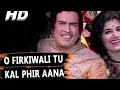O Firkiwali Tu Kal Phir Aana Mohammed Rafi Raja Aur Runk 1968 Songs Sanjeev Kumar