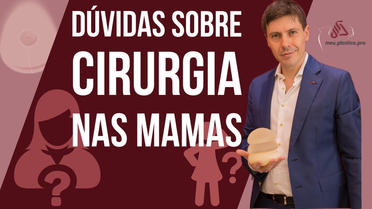 Dúvidas sobre Cirurgia nas Mamas?