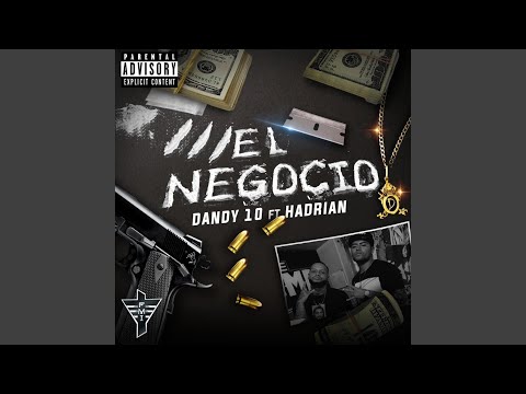 El Negocio (feat. Hadrian)