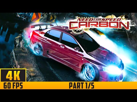 Need for Speed: Carbon - Walkthrough Game - Part 1/5 (4K 60FPS) No Commentary