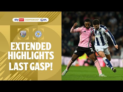 LAST GASP! | West Brom v Leicester City extended highlights