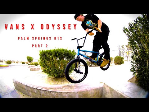 Part 2 "On the Road" with Odyssey & Vans BMX. Palm Springs, California.