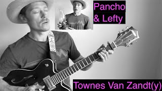 Pancho and Lefty - Townes Van Zandt ACCURATE Fingerpicking Tutorial