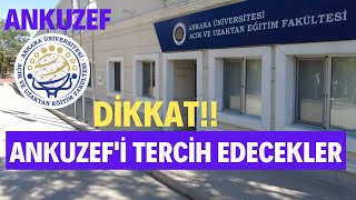 Ankara Üniversitesi Aöf (ANKUZEF) Tercihi Yapacaklara Uyarılar.