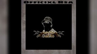 Officixl RSA - Danko feat TyLer