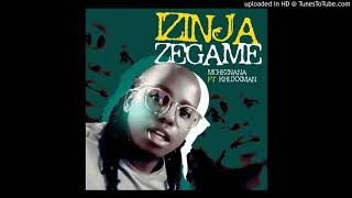 Download lagu Mcheznana - Izinja ZeGame ft Khuxxman mp3 Download lagu Mcheznana - Izinja ZeGame ft Khuxxman mp3