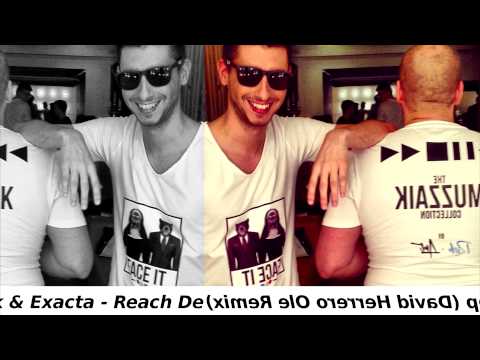 Muzzaik & Exacta - Reach Deep (David Herrero Ole Remix) FULL HD 1080p