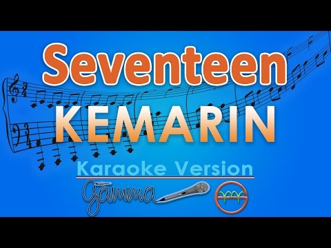 Seventeen kemarin karaoke lirik tanpa vokal by gmusic