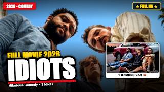 Download lagu When Everything Goes Hilariously Wrong! | Idiots (2026) Full Movie π #fullmovie mp3 Download lagu When Everything Goes Hilariously Wrong! | Idiots (2026) Full Movie π #fullmovie mp3