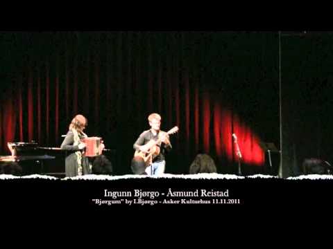Ingunn Bjørgo - Åsmund Reistad playing "Bjørgum" by Ingunn Bjørgo