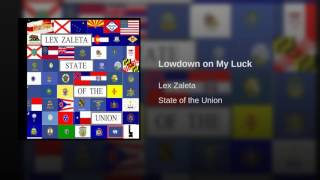 Lowdown on My Luck
