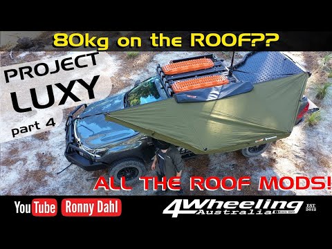 Toyota Hilux Mods part 4, THE COMPLETE ROOF RACK