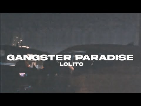 LOLITO - Gangster Paradise (prod. by Swerve x Madenka x Fxlicia)