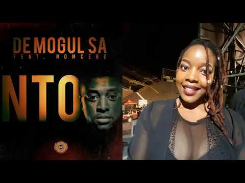 De Mogul SA - Nto feat  Nomcebo