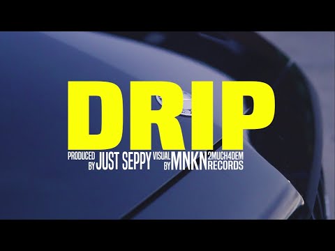deuxé - DRIP (OFFICIAL VIDEO)