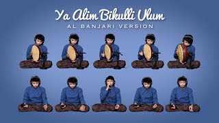 Download lagu YA ALIM BIKULLI ULUM AL BANJARI | DIMAS AL JAWAD mp3