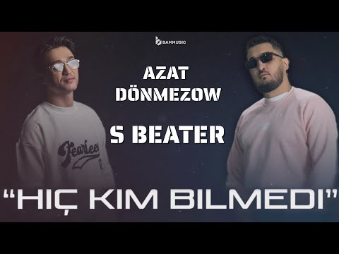 AZAT DÖNMEZOW and 2 more