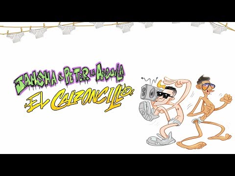 Jamsha ft. Peter La Anguila - El Calzoncillo (Lyric Video)