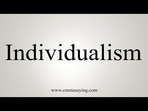 How To Say Individualism