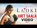 Ladki Hindi Movie Songs Hatt Saala Full Video Song RGV Pooja Bhalekar Sunidhi Chauhan