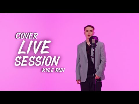 Kyle Ruh - Cover live session